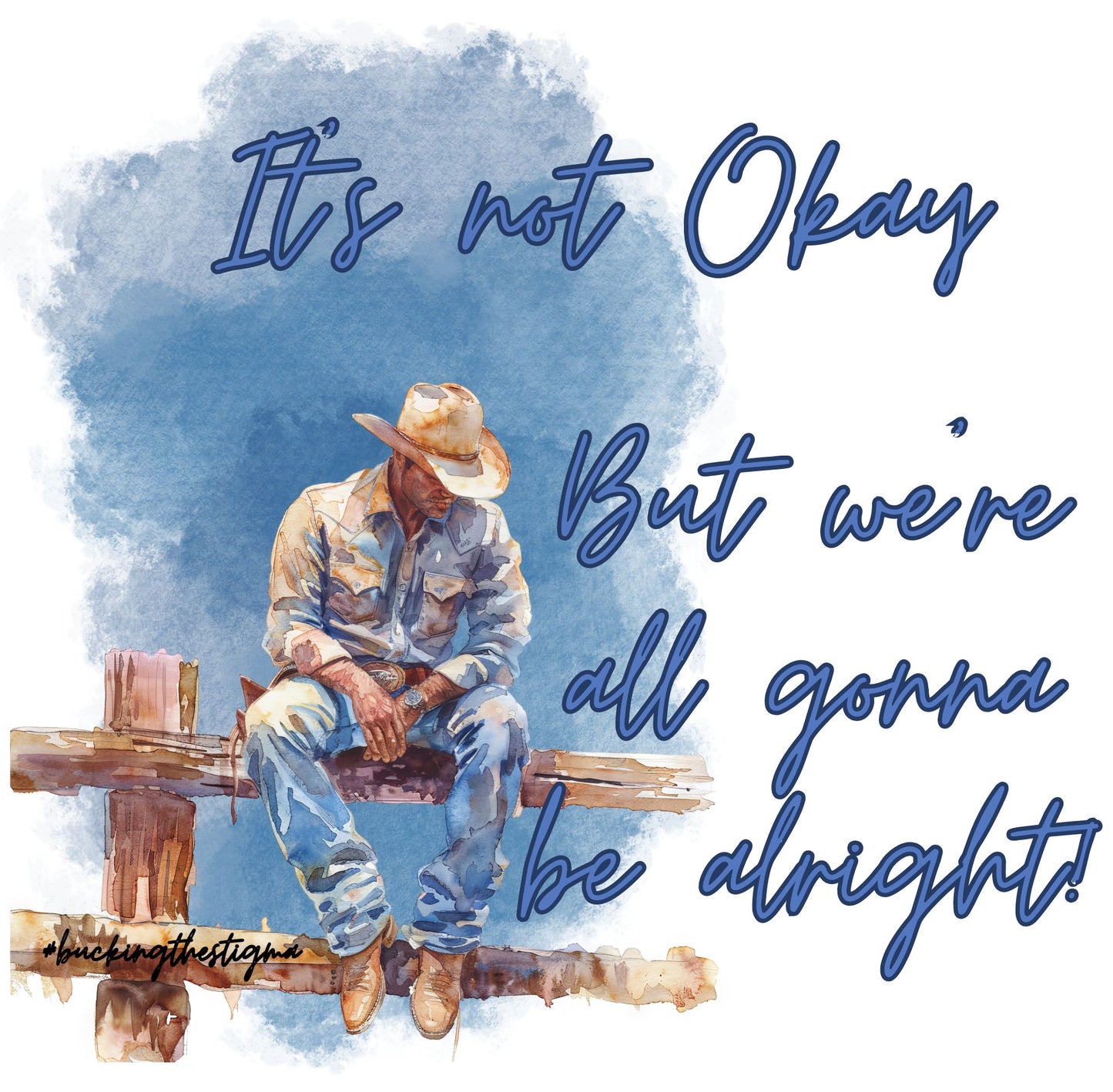 It's not Okay - Cowboy Tee